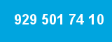 929 501 74 10